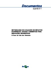 Thumbnail de Metodologia de avaliação de impactos econômicos, sociais e ambientais para indicações geográficas: o caso do Vale dos Vinhedos.