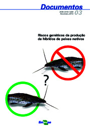 Thumbnail de Riscos genéticos da produção de híbridos de peixes nativos.