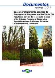Thumbnail de Base de melhoramento genético de Eucalyptus e Corymbia em Rio Verde, GO: resultados parciais da cooperação técnica entre Embrapa Florestas e Cooperativa Agroindustrial dos Produtores Rurais do Sudoeste Goiano - COMIGO.