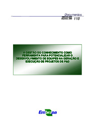 Thumbnail de A gestão do conhecimento como ferramenta para potencializar o desenvolvimento de equipes na geração e execução de projetos de P&D.