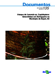 Thumbnail de Ataque de Lonomia sp. (Lepidoptera: Saturniidae) em seringueira no município de Bujari, AC.
