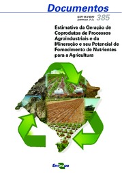 Thumbnail de Estimativa da geração de coprodutos de processos agroindustriais e da mineração e do potencial de fornecimento de nutrientes para a agricultura.