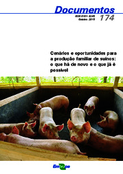 Thumbnail de Cenários e oportunidades para a produção familiar de suínos: o que há de novo e o que já é possível.