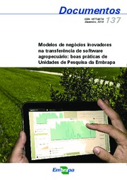 Thumbnail de Modelos de negócios inovadores na transferência de software agropecuário: boas práticas de Unidades de Pesquisa da Embrapa.