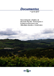 Thumbnail de Caracterização e análise de aspectos sociais, tecnológicos e econômico-financeiros da viticultura Gaúcha e Catarinense.