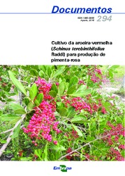 Thumbnail de Cultivo da aroeira-vermelha (Schinus terebinthifolius Raddi) para produção de pimenta-rosa.
