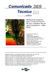 Thumbnail de Eficiência de fungicidas para controle de brusone de trigo: resultados dos ensaios cooperativos - safra 2015.