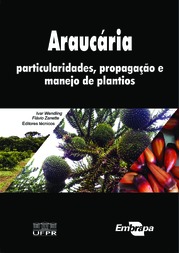 Thumbnail de Araucária: particularidades, propagação e manejo de plantios.