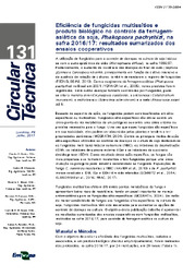 Thumbnail de Eficiência de fungicidas multissítios e produto biológico no controle da ferrugem-asiática da soja, Phakopsora pachyrhizi, na safra 2016/17: resultados sumarizados dos ensaios cooperativos.