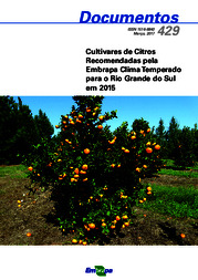 Thumbnail de Cultivares de citros recomendadas pela Embrapa Clima Temperado para o Rio Grande do Sul em 2015.