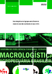 Thumbnail de Macrologística da agropecuária brasileira: estudo de caso das exportações de soja e milho.