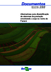 Thumbnail de Alternativas para diversificação de sistemas de produção envolvendo a soja no norte do Paraná.