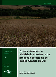 Thumbnail de Riscos climáticos e viabilidade econômica da produção de soja no sul do Rio Grande do Sul.