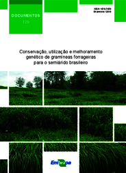Thumbnail de Conservação, utilização e melhoramento genético de gramíneas forrageiras para o Semiárido brasileiro.