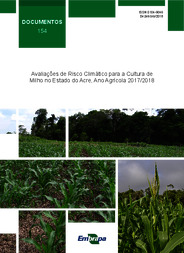 Thumbnail de Avaliações de risco climático para a cultura de milho no Estado do Acre, ano agrícola 2017/2018.