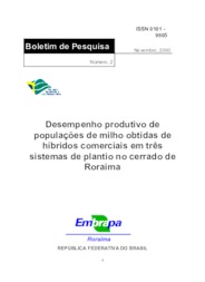 Thumbnail de Desempenho produtivo de populações de milho obtidas de híbridos comerciais em três sistemas de plantio no cerrado de Roraima.