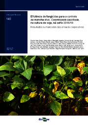 Thumbnail de Eficiência de fungicidas para o controle da mancha-alvo, Corynespora cassiicola, na cultura da soja, na safra 2018/19: resultados sumarizados dos ensaios cooperativos.