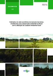 Thumbnail de Estimativa do valor econômico de mercado das terras imobilizadas para preservação ambiental no Brasil com a utilização do Cadastro Ambiental Rural.
