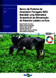 Thumbnail de Banco de proteína de amendoim forrageiro BRS Mandobi: uma alternativa sustentável de alimentação do rebanho leiteiro no Acre.