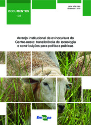 Thumbnail de Arranjo institucional da ovinocultura do Centro-Oeste: transferência de tecnologia e contribuições para políticas públicas.