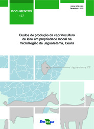 Thumbnail de Custos de produção da caprinocultura de leite em propriedade modal na microrregião de Jaguaretama, Ceará.