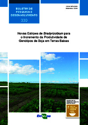Thumbnail de Novas Estirpes de Bradyrhizobium para o Incremento da Produtividade de Genótipos de Soja em Terras Baixas.