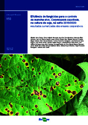 Thumbnail de Eficiência de fungicidas para o controle da mancha-alvo, Corynespora cassiicola, na cultura da soja, na safra 2019/2020: resultados sumarizados dos ensaios cooperativos.