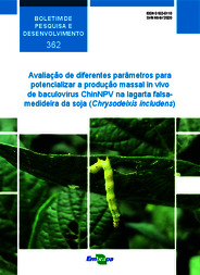 Thumbnail de Avaliação de diferentes parâmetros para potencializar a produção massal in vivo de baculovírus ChinNPV na lagarta falsa-medideira da soja (Chrysodeixis includens).