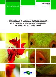 Thumbnail de Critérios para o cálculo do custo operacional e da rentabilidade do produtor integrado de aves e de suínos no Brasil.