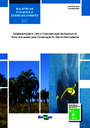 Thumbnail de Estabelecimento In Vitro e criopreservação de espécies de Butiá (Arecaceae) para conservação Ex Situ de germoplasma.