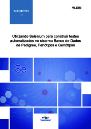 Thumbnail de Utilizando Selenium para construir testes automatizados no sistema Banco de Dados de Pedigree, Fenótipos e Genótipos.