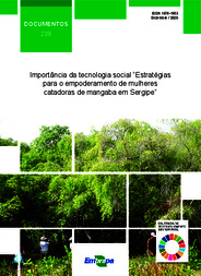 Thumbnail de Importância da tecnologia social estratégias para o empoderamento das mulheres catadoras de mangaba em Sergipe.