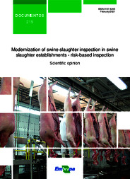 Thumbnail de Modernization of swine slaughter inspection in swine slaughter establishments: risk-based inspection: scientific opinion.