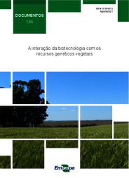 Thumbnail de A interação da biotecnologia com os recursos genéticos vegetais.