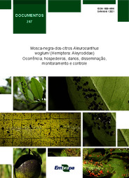 Thumbnail de Mosca-negra-dos-citros Aleurocanthus woglumi (Hemiptera: Aleyrodidae) Ocorrência, hospedeiros, danos, disseminação, monitoramento e controle.