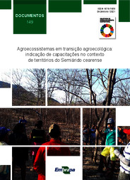 Thumbnail de Agroecossistemas em transição agroecológica: indicação de capacitações no contexto de territórios do Semiárido cearense.