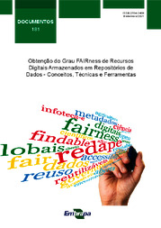 Thumbnail de Obtenção do grau FAIRness de recursos digitais armazenados em repositórios de dados - conceitos, técnicas e ferramentas.