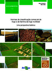 Thumbnail de Normas de classificação comercial de trigo e de farinha de trigo no Brasil: uma perspectiva histórica.