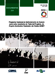 Thumbnail de Programa Nacional de Melhoramento do Guzerá para Leite: resultados do Teste de Progênie, do Arquivo Zootécnico Nacional e do Núcleo MOET.