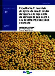 Thumbnail de Importância do conteúdo de lignina da parede celular da vagem e do tegumento da semente de soja sobre o seu desempenho fisiológico e sanitário.