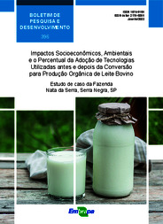 Thumbnail de Impactos socioeconômicos, ambientais e o percentual da adoção de tecnologias utilizadas antes e depois da conversão para produção orgânica de leite bovino: estudo de caso da Fazenda Nata da Serra, Serra Negra, SP.