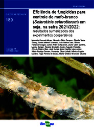 Thumbnail de Eficiência de fungicidas para controle de mofo-branco (Sclerotinia sclerotiorum) em soja, na safra 2021/2022: resultados sumarizados dos experimentos cooperativos.