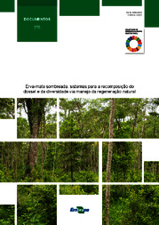 Thumbnail de Erva-mate sombreada: sistemas para a recomposição do dossel e da diversidade via manejo da regeneração natural.