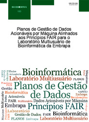 Thumbnail de Planos de gestão de dados acionáveis por máquina alinhados aos princípios FAIR para o Laboratório Multiusuário de Bioinformática da Embrapa.