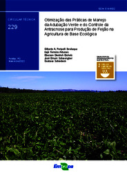 Thumbnail de Otimização das práticas de manejo da adubação verde do controle da antracnose para produção de feijão na agricultura de base ecológica.