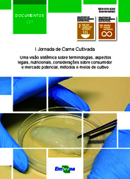 Thumbnail de Jornada de Carne Cultivada: uma visão sistêmica sobre terminologias, aspectos legais, nutricionais, considerações sobre consumidor e mercado potencial, métodos e meios de cultivo.