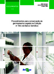 Thumbnail de Procedimentos para conservação de germoplasma vegetal na Coleção in Vitro do Banco Genético.