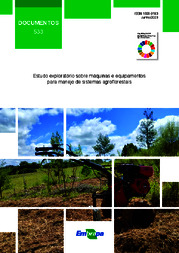 Thumbnail de Estudo exploratório sobre máquinas e equipamentos para manejo de sistemas agroflorestais.