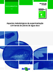 Thumbnail de Aspectos metodológicos da experimentação com larvas de peixes de água doce.