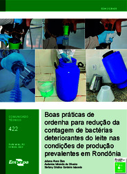 Thumbnail de Boas práticas de ordenha para redução da contagem de bactérias deteriorantes do leite nas condições de produção prevalentes em Rondônia.
